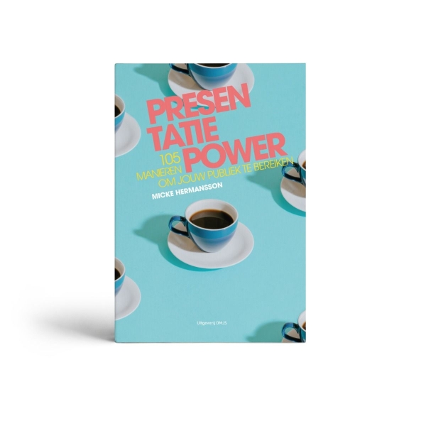 PresentatiePower – 105 manieren om jouw publiek te bereiken